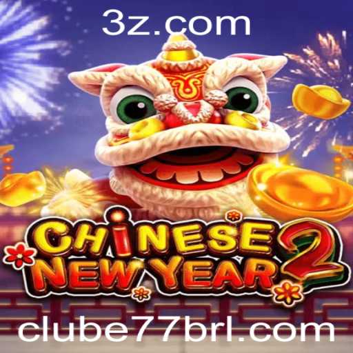 Descubra CHINESENEWYEAR2: O Novo Fenômeno de Jogo em Clube77